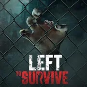 Download Left to Survive Mod Apk Unlimited Ammo